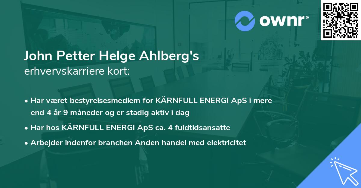 John Petter Helge Ahlberg's erhvervskarriere kort