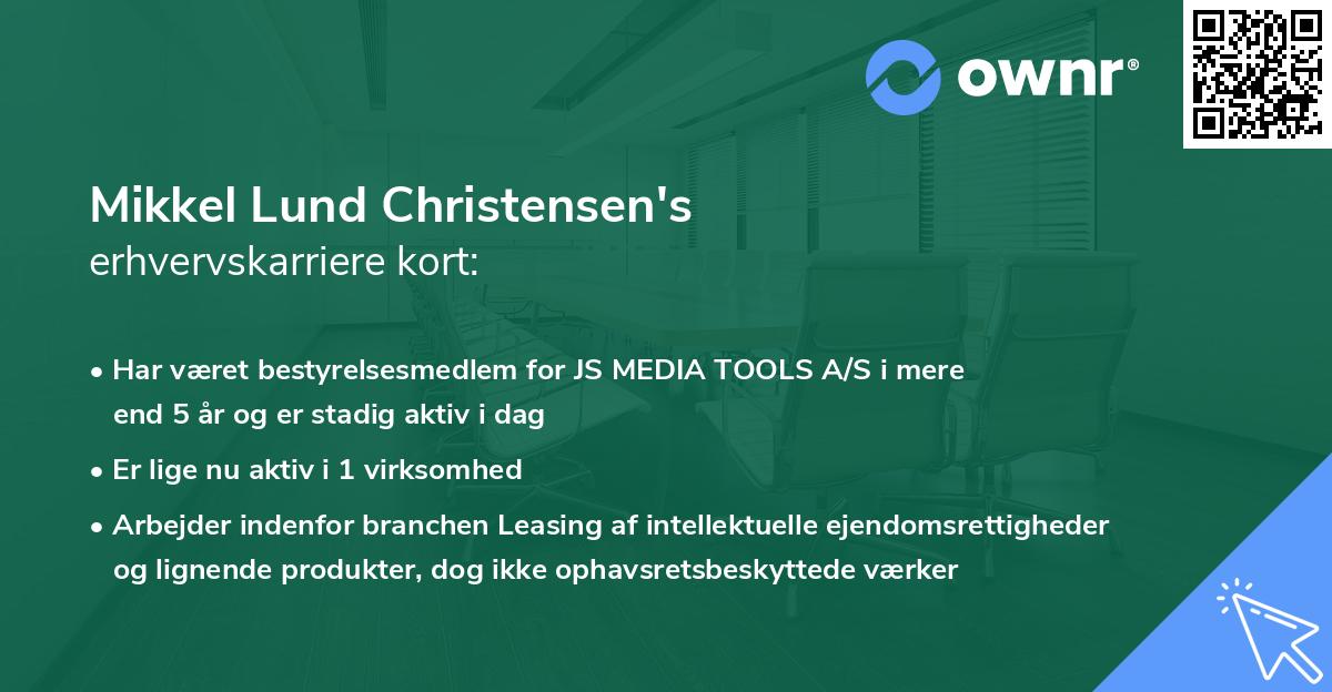Mikkel Lund Christensen's erhvervskarriere kort
