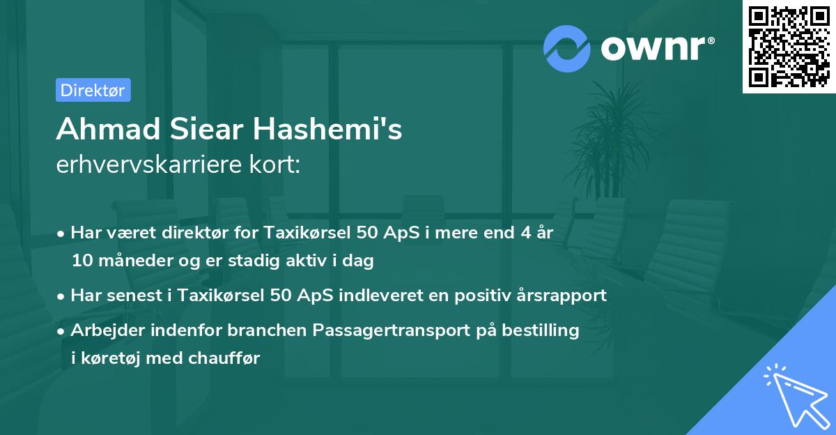 Ahmad Siear Hashemi's erhvervskarriere kort