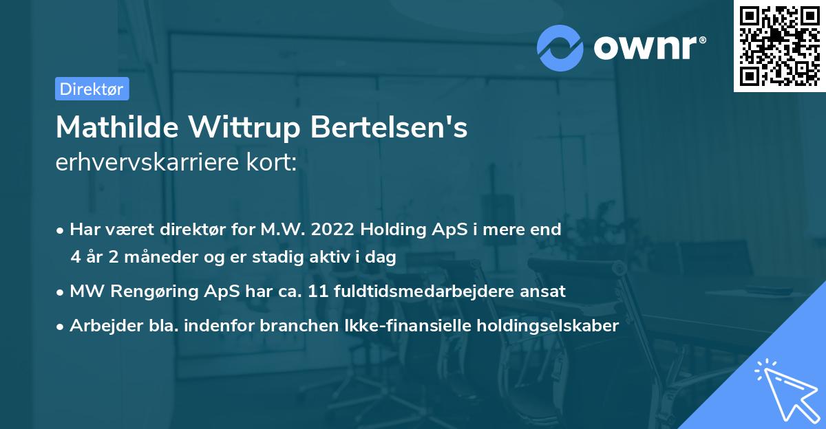 Mathilde Wittrup Bertelsen's erhvervskarriere kort