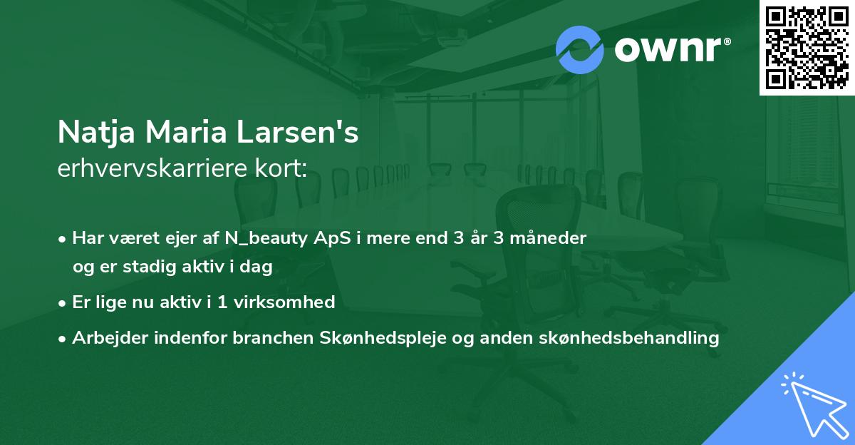 Natja Maria Larsen's erhvervskarriere kort