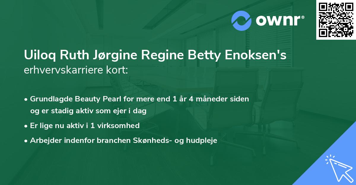 Uiloq Ruth Jørgine Regine Betty Enoksen's erhvervskarriere kort