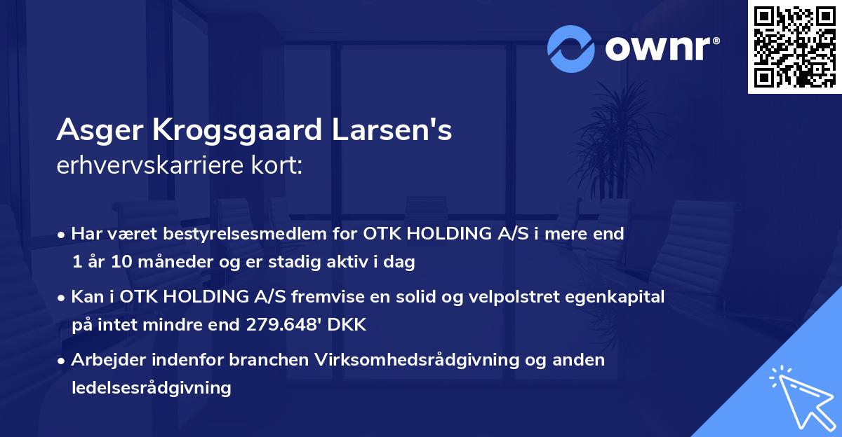 Asger Krogsgaard Larsen's erhvervskarriere kort