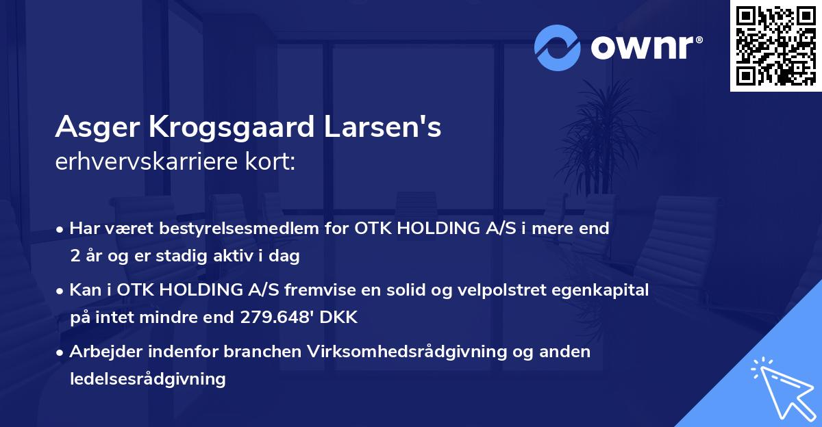 Asger Krogsgaard Larsen's erhvervskarriere kort