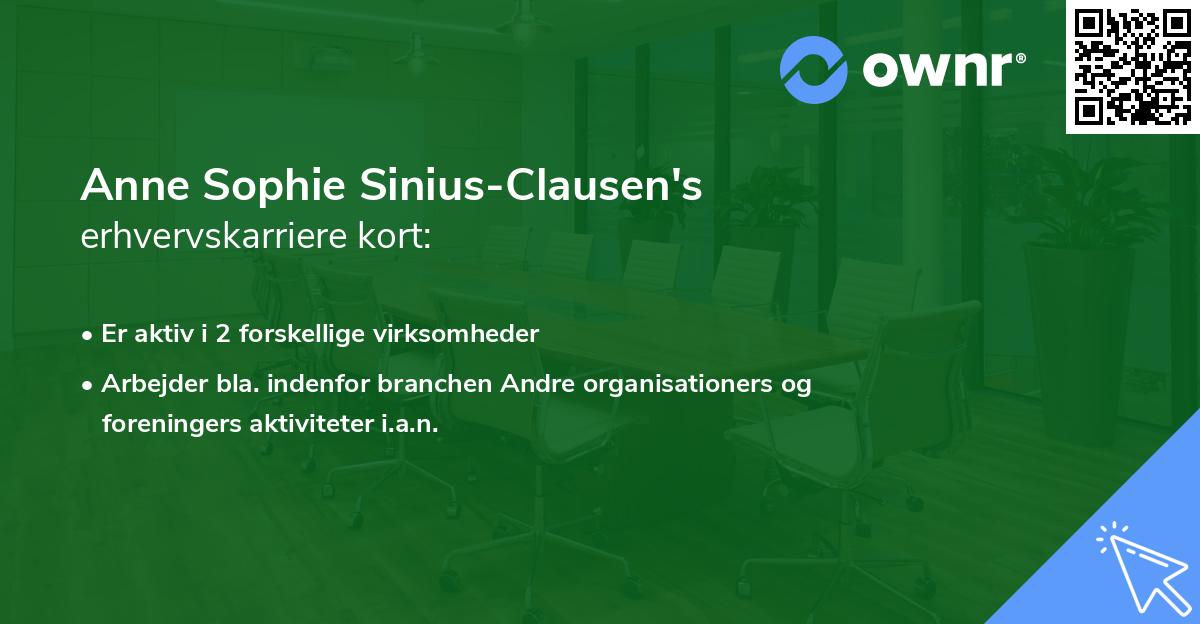Anne Sophie Sinius-Clausen's erhvervskarriere kort