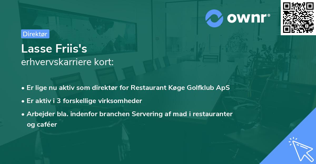 Lasse Friis's erhvervskarriere kort