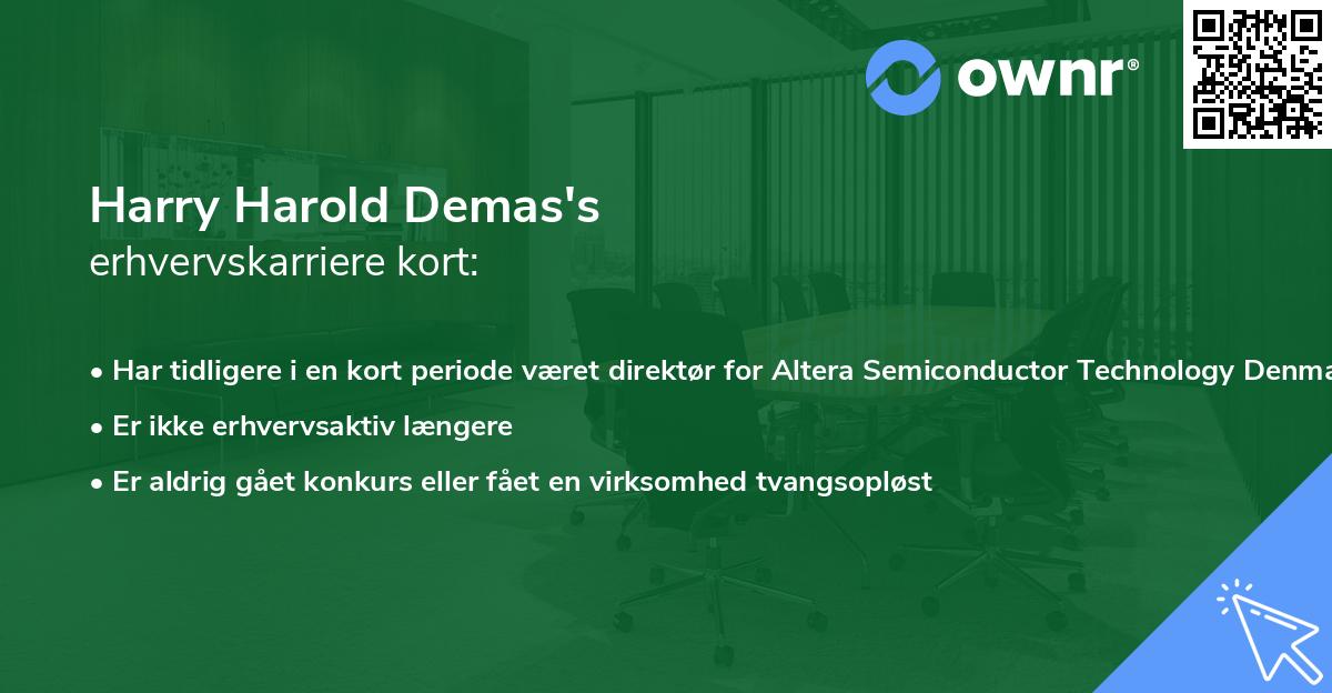 Harry Harold Demas's erhvervskarriere kort