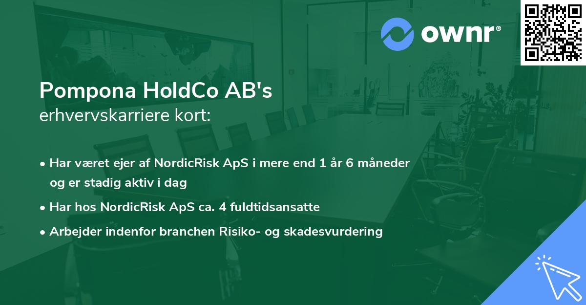 Pompona HoldCo AB's erhvervskarriere kort