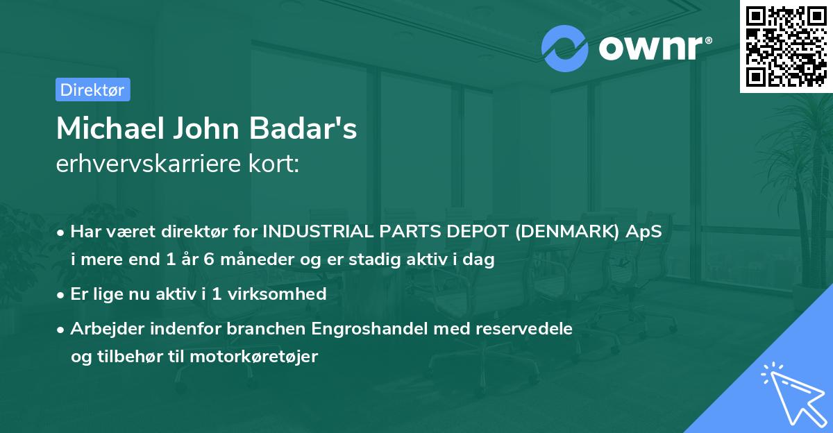 Michael John Badar's erhvervskarriere kort
