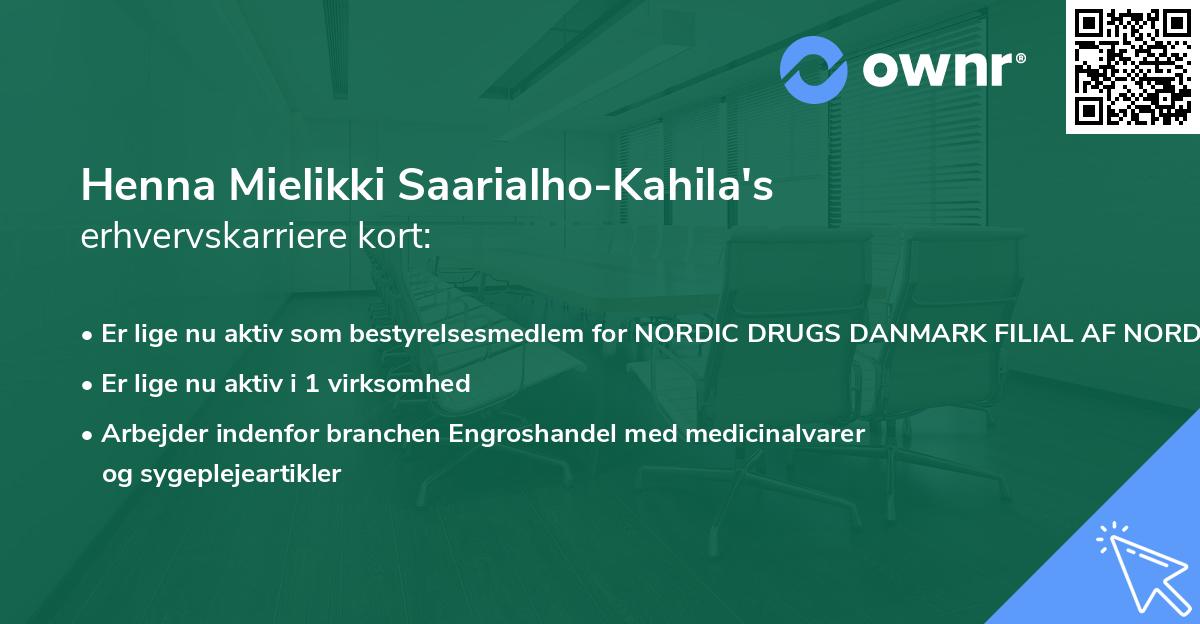 Henna Mielikki Saarialho-Kahila's erhvervskarriere kort