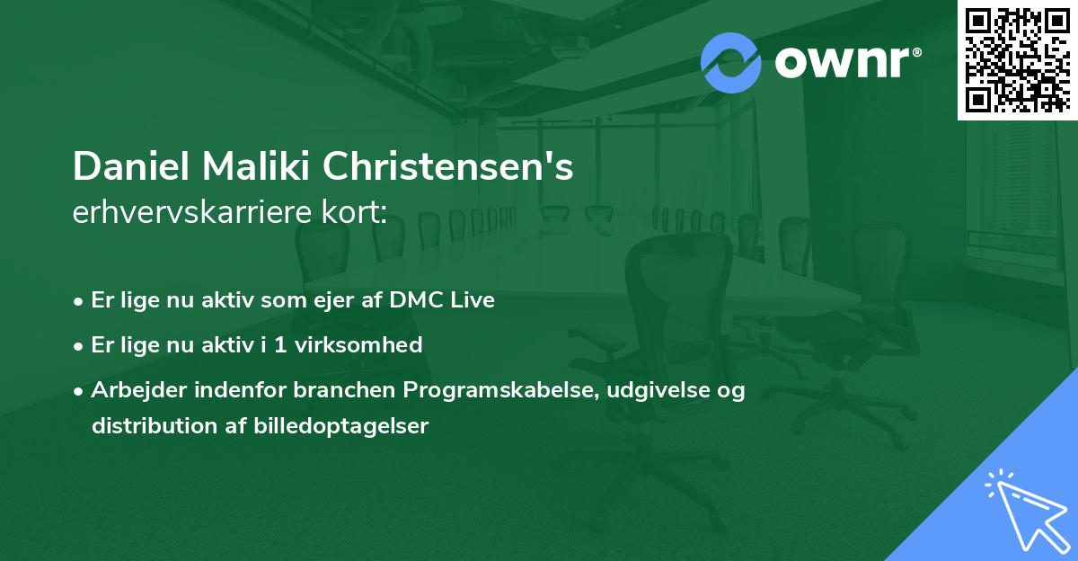 Daniel Maliki Christensen's erhvervskarriere kort