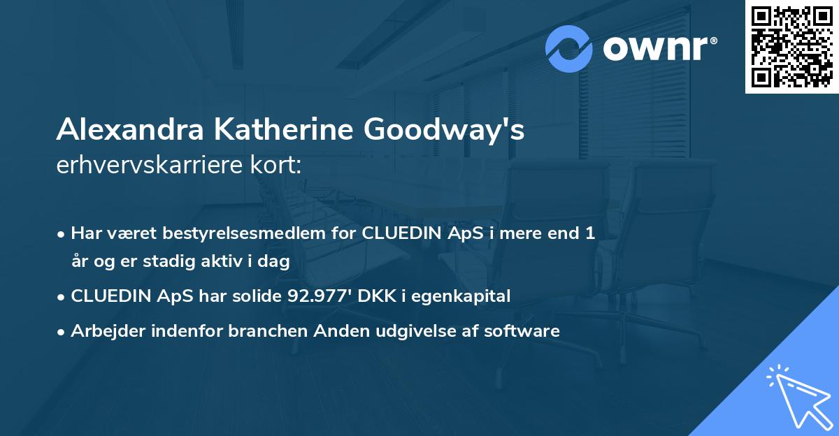 Alexandra Katherine Goodway's erhvervskarriere kort