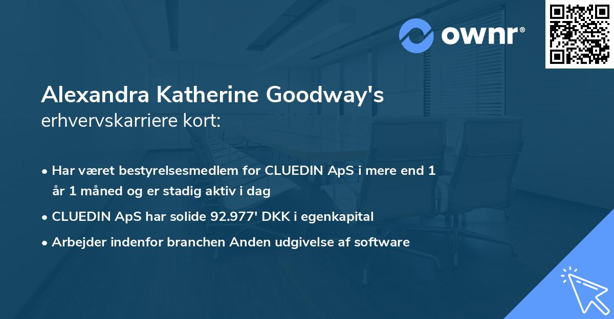 Alexandra Katherine Goodway's erhvervskarriere kort