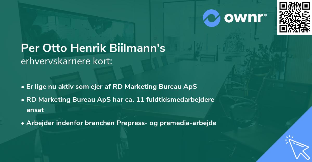 Per Otto Henrik Biilmann's erhvervskarriere kort