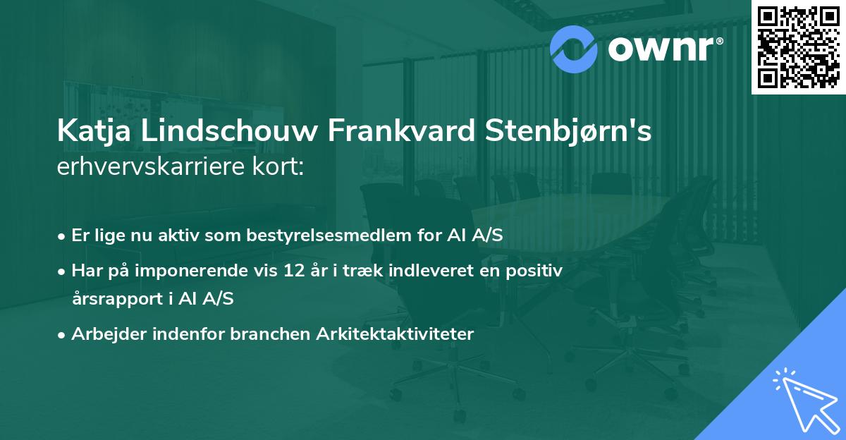 Katja Lindschouw Frankvard Stenbjørn's erhvervskarriere kort