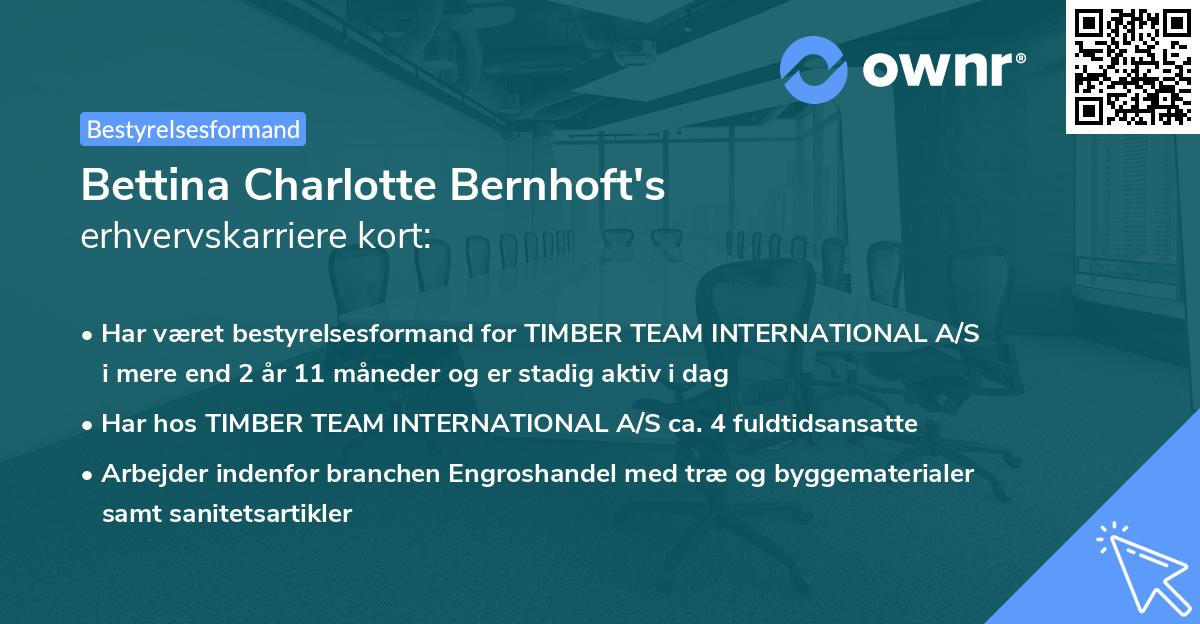 Bettina Charlotte Bernhoft's erhvervskarriere kort