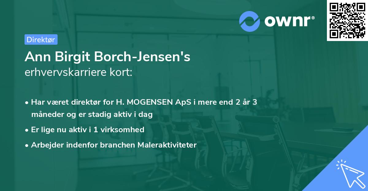 Ann Birgit Borch-Jensen's erhvervskarriere kort