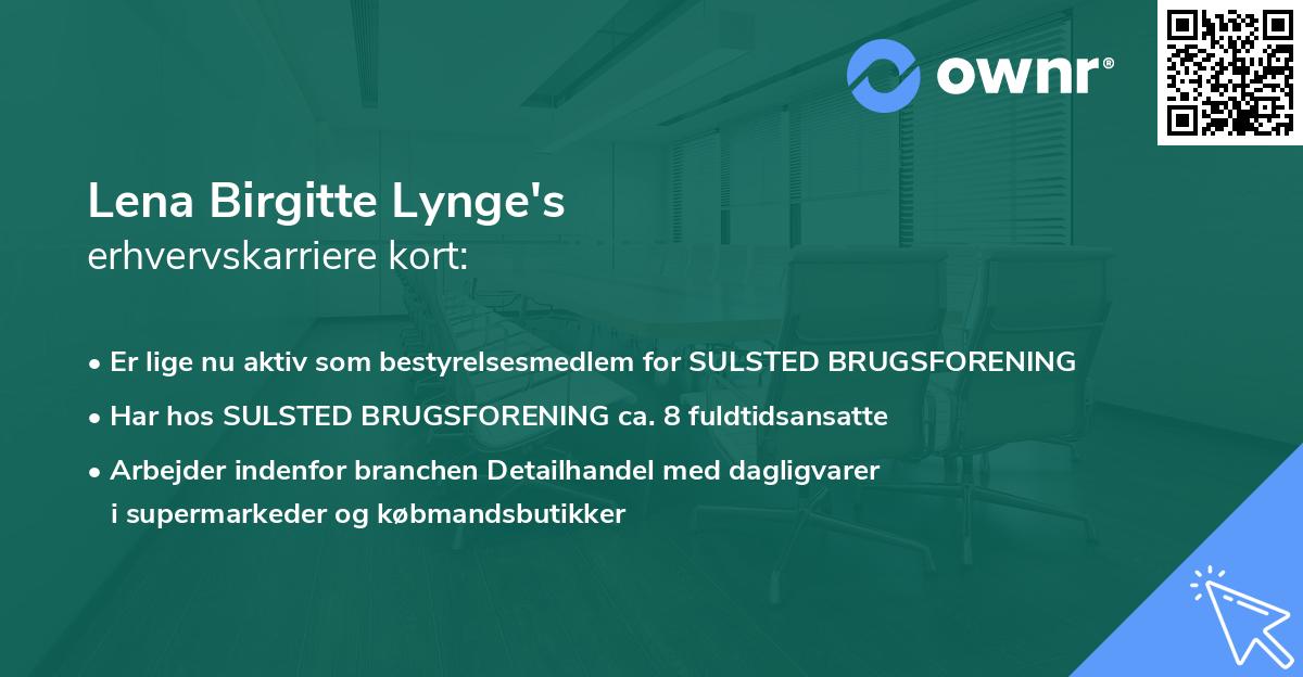 Lena Birgitte Lynge's erhvervskarriere kort