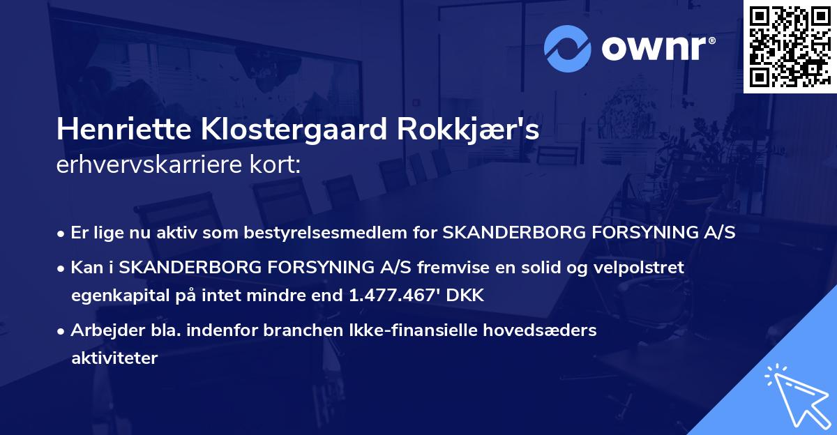 Henriette Klostergaard Rokkjær's erhvervskarriere kort