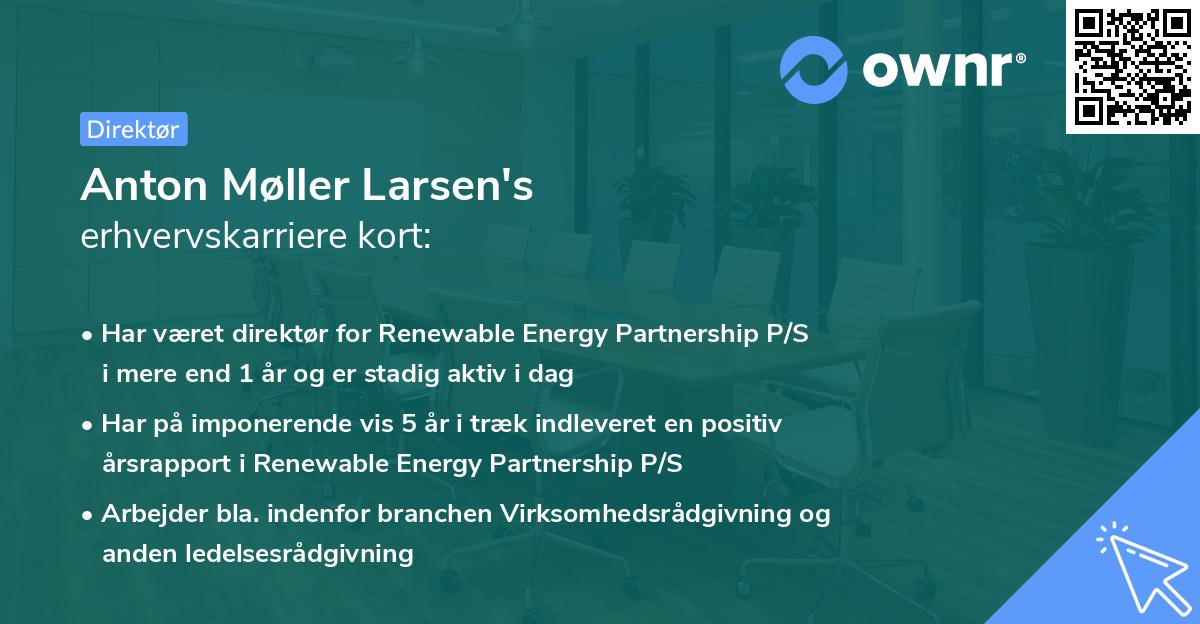 Anton Møller Larsen's erhvervskarriere kort