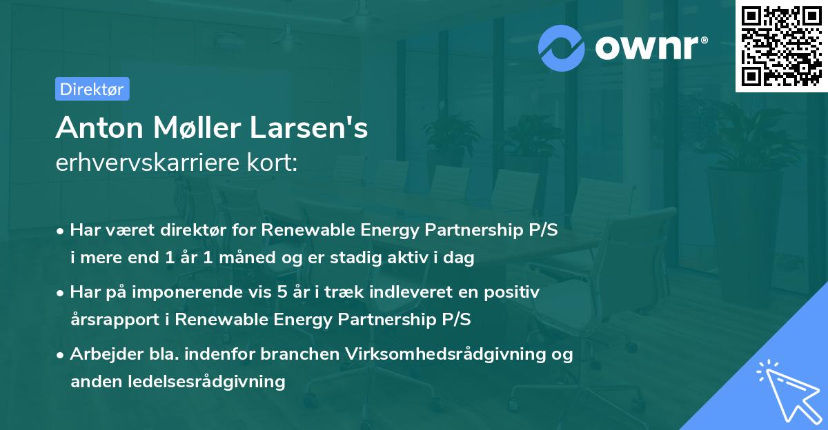 Anton Møller Larsen's erhvervskarriere kort