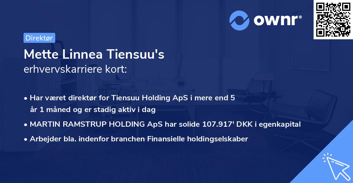 Mette Linnea Tiensuu's erhvervskarriere kort