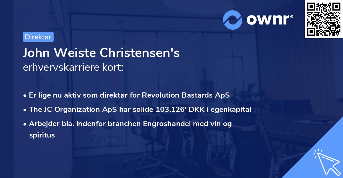John Weiste Christensen's erhvervskarriere kort