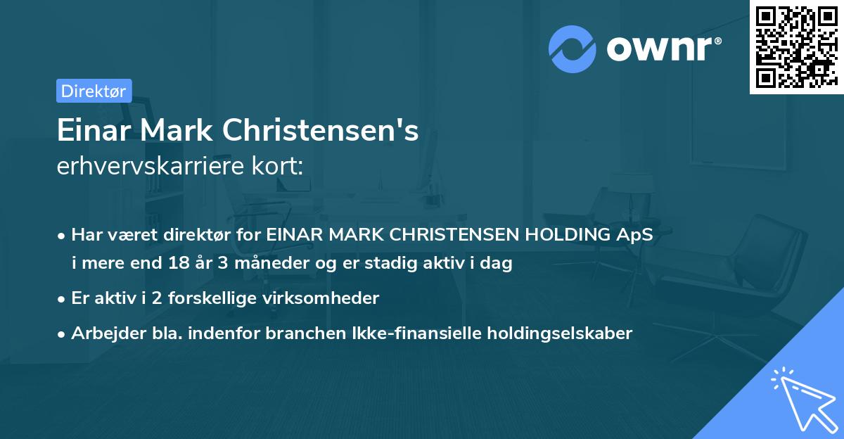Einar Mark Christensen's erhvervskarriere kort