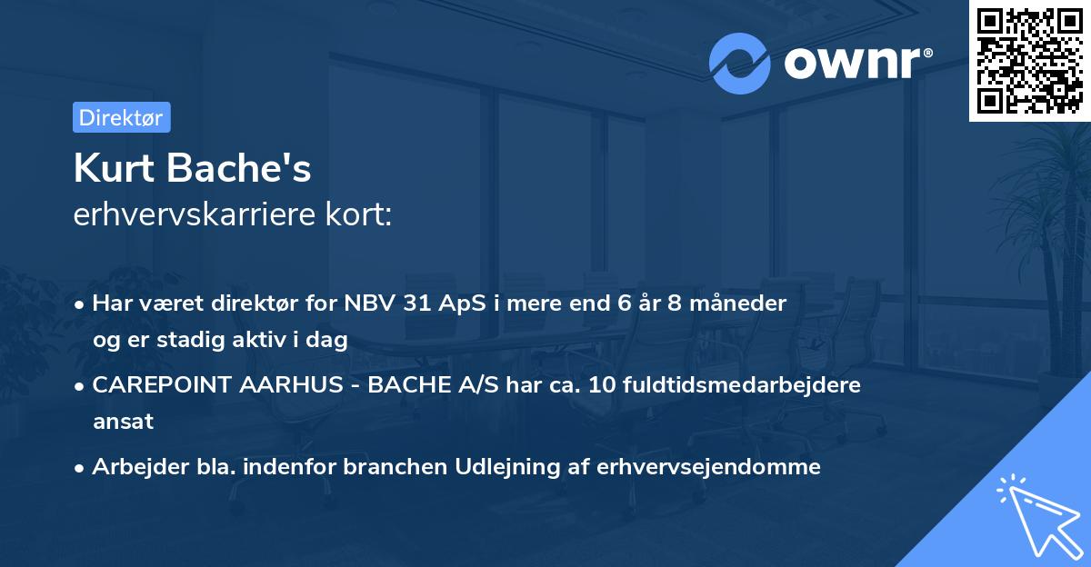 Kurt Bache's erhvervskarriere kort