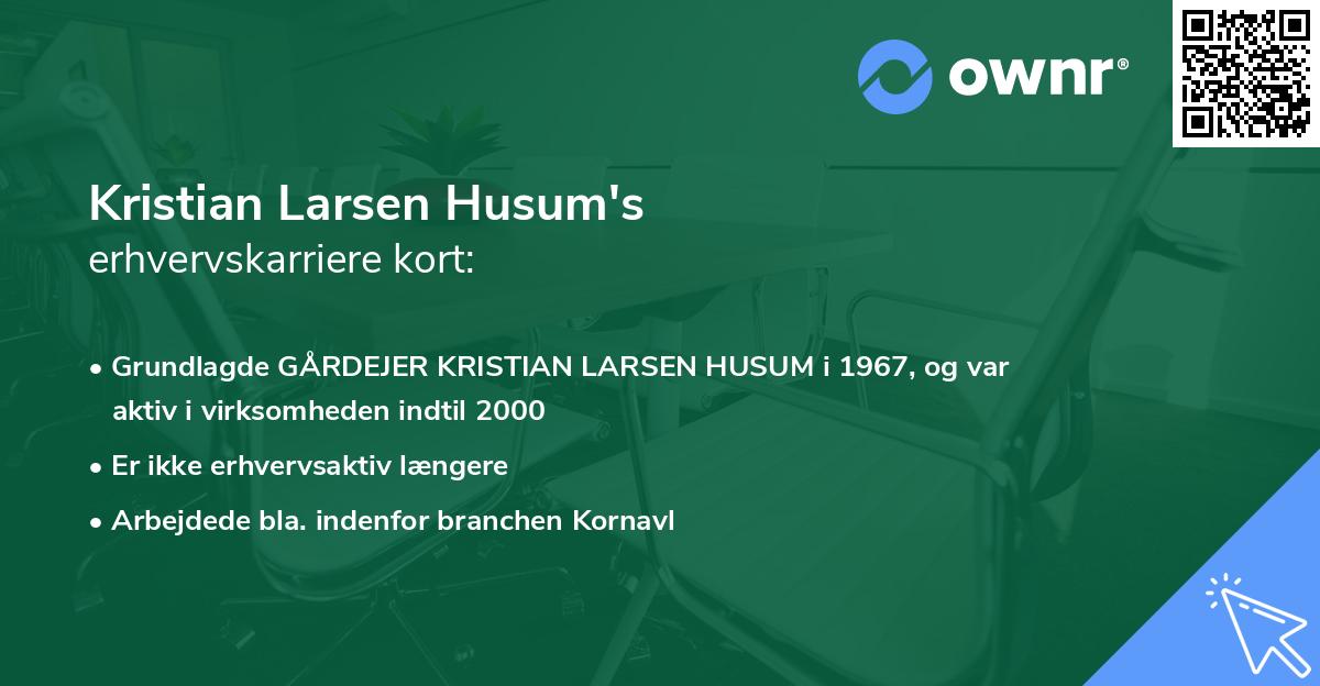 Kristian Larsen Husum's erhvervskarriere kort