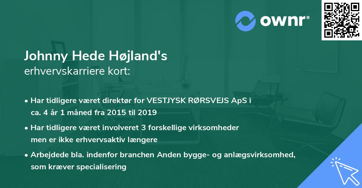 Johnny Hede Højland's erhvervskarriere kort