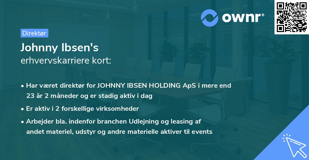 Johnny Ibsen's erhvervskarriere kort