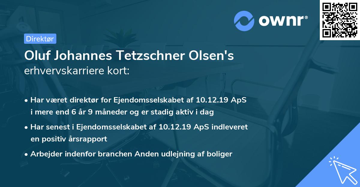 Oluf Johannes Tetzschner Olsen's erhvervskarriere kort
