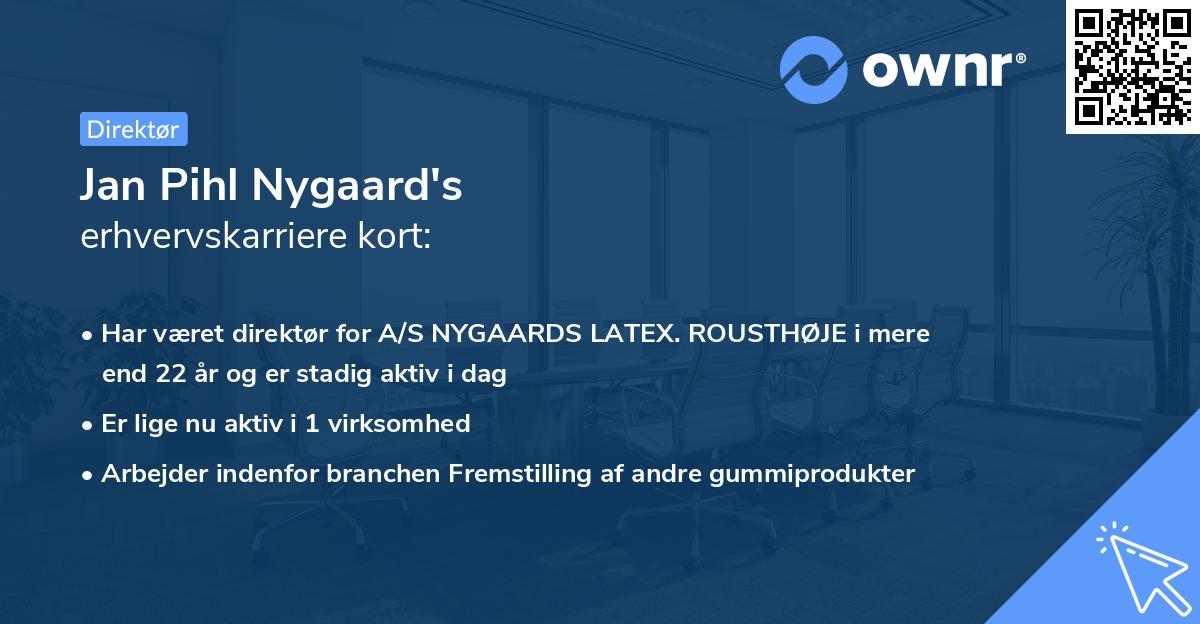 Jan Pihl Nygaard's erhvervskarriere kort