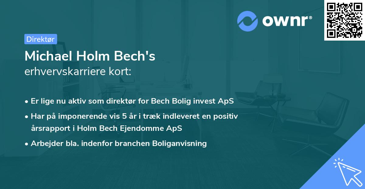 Michael Holm Bech's erhvervskarriere kort