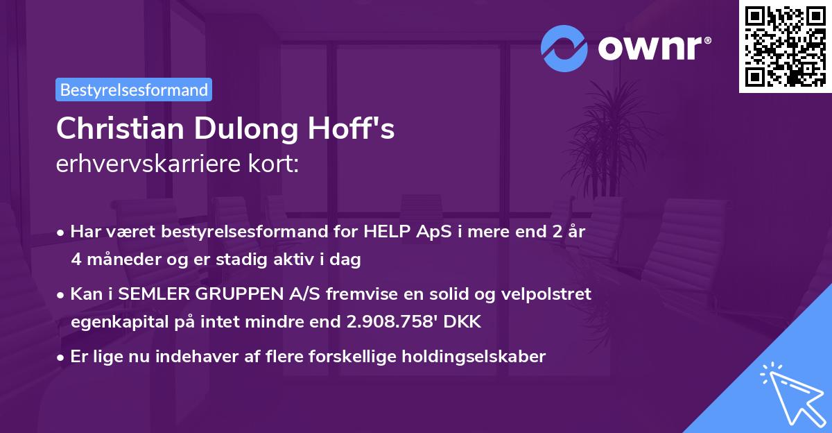 Christian Dulong Hoff's erhvervskarriere kort