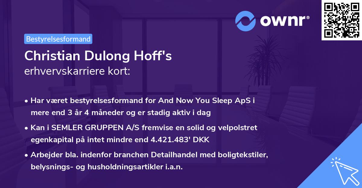 Christian Dulong Hoff's erhvervskarriere kort