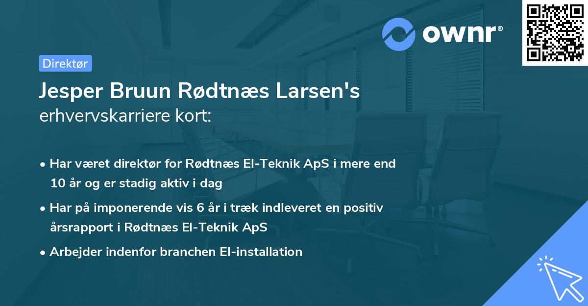 Jesper Bruun Rødtnæs Larsen's erhvervskarriere kort