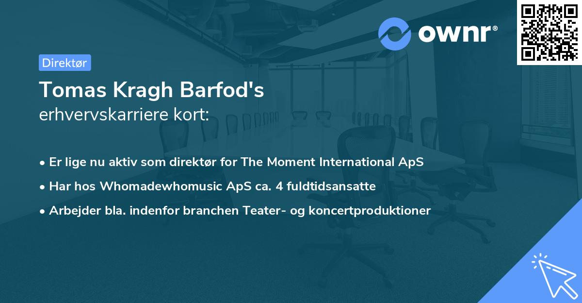Tomas Kragh Barfod's erhvervskarriere kort