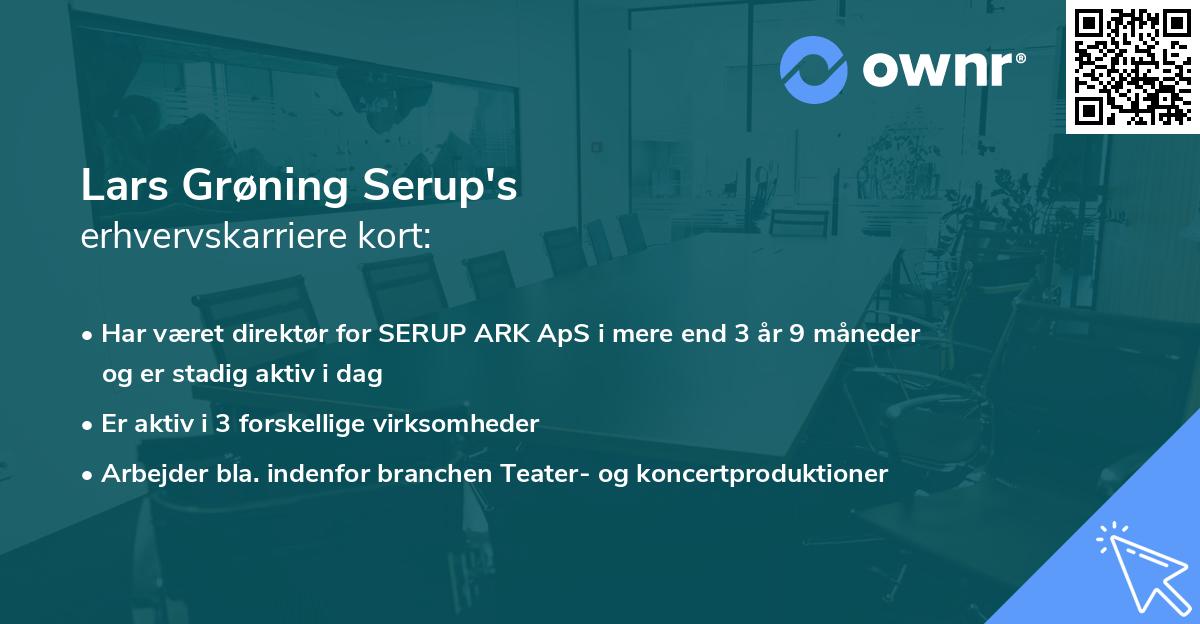 Lars Grøning Serup's erhvervskarriere kort