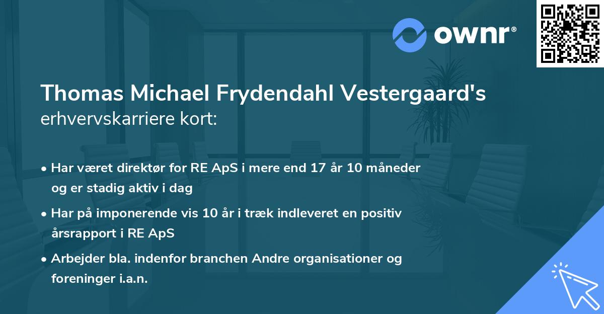 Thomas Michael Frydendahl Vestergaard's erhvervskarriere kort