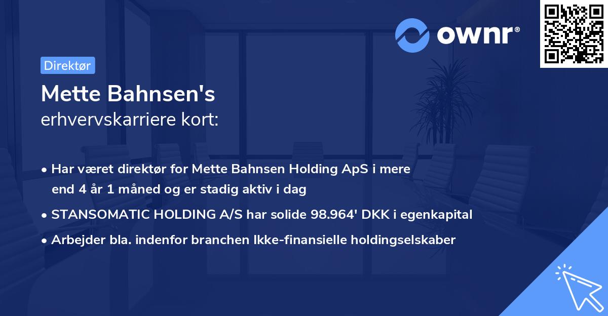 Mette Bahnsen's erhvervskarriere kort