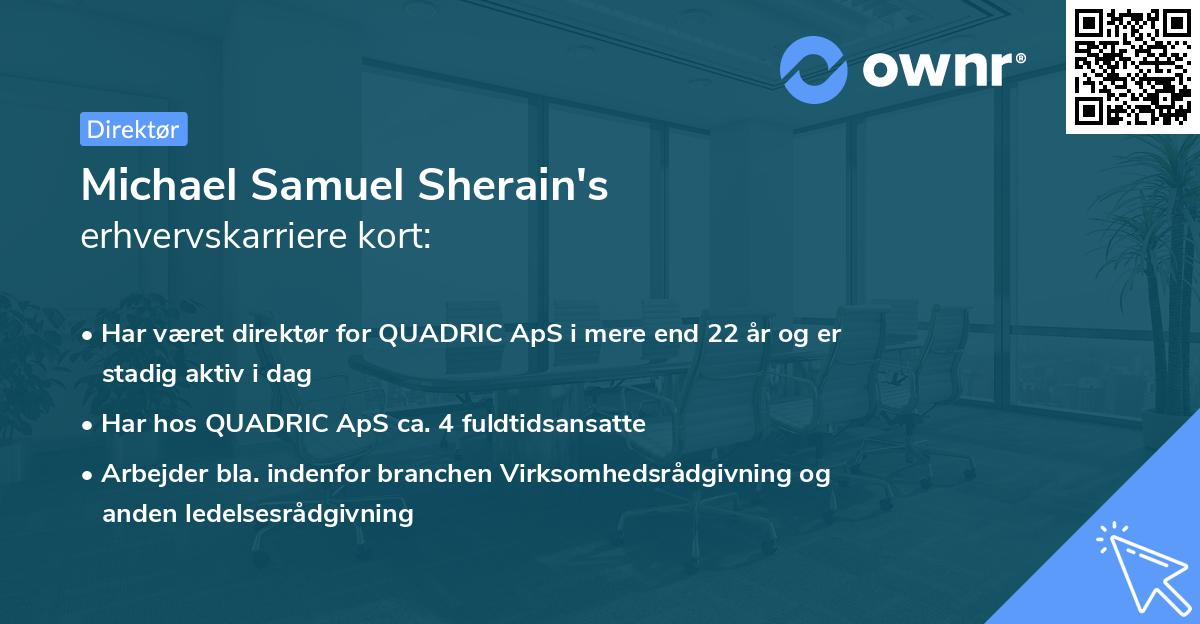 Michael Samuel Sherain's erhvervskarriere kort