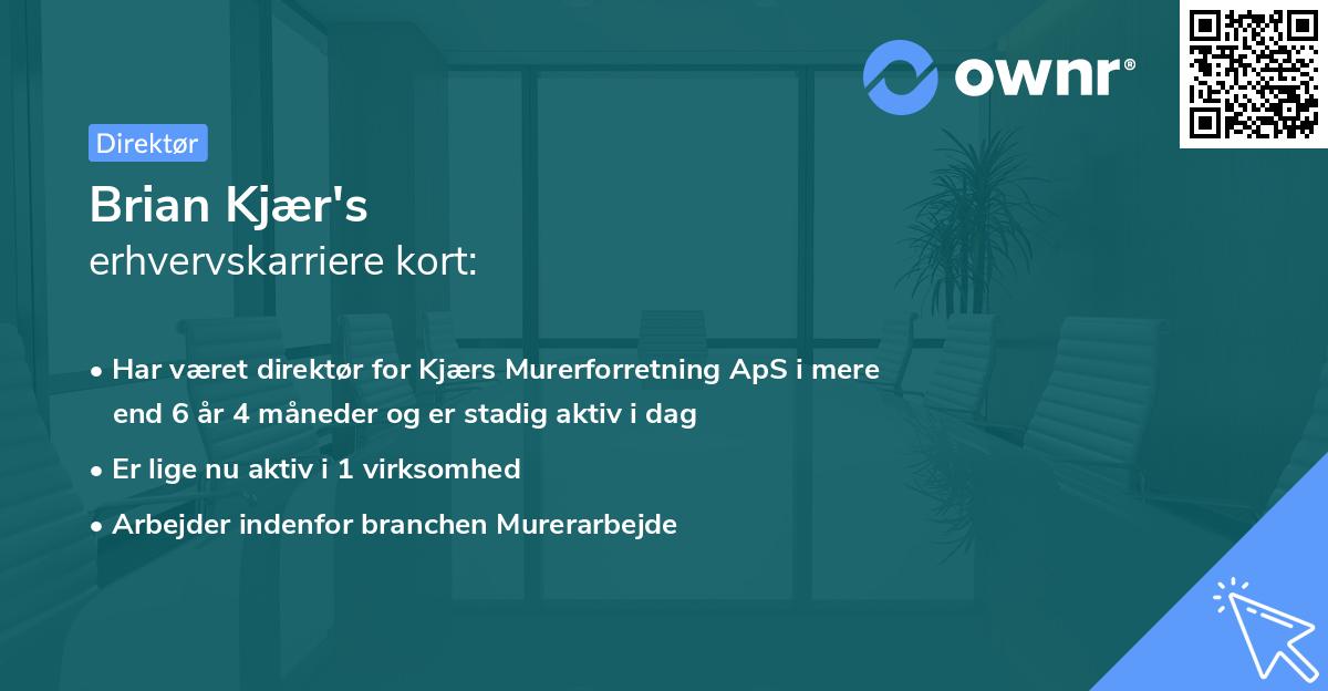 Brian Kjær's erhvervskarriere kort