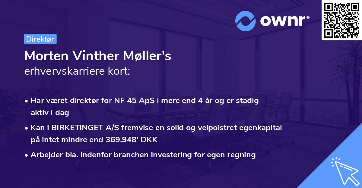 Morten Vinther Møller's erhvervskarriere kort