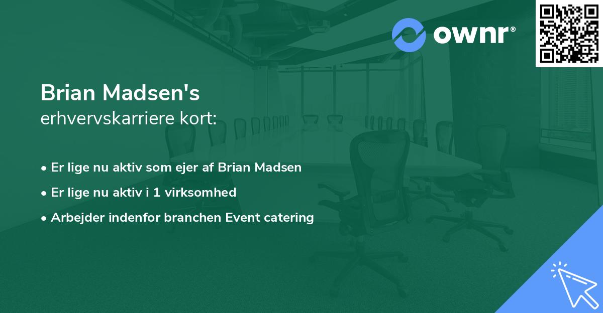 Brian Madsen's erhvervskarriere kort