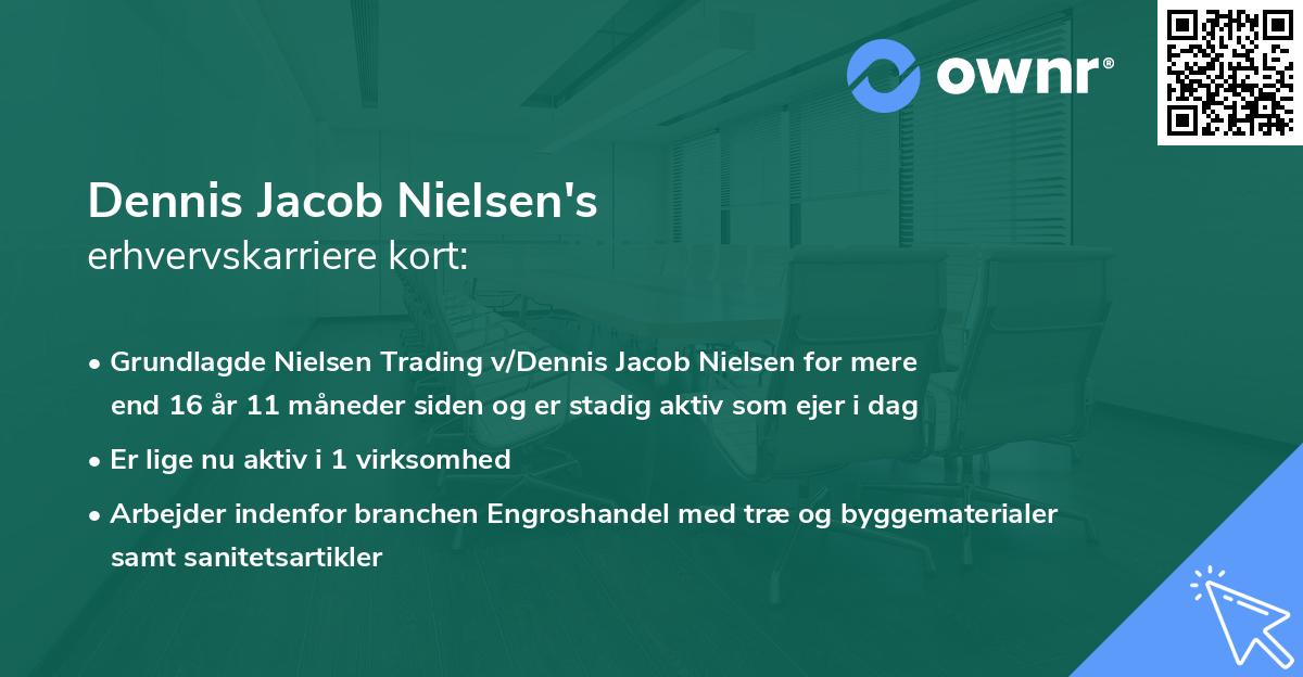 Dennis Jacob Nielsen's erhvervskarriere kort