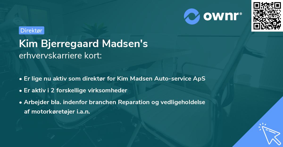 Kim Bjerregaard Madsen's erhvervskarriere kort