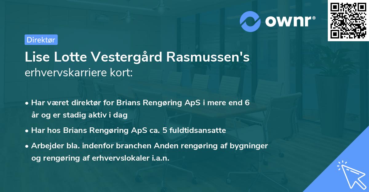 Lise Lotte Vestergård Rasmussen's erhvervskarriere kort