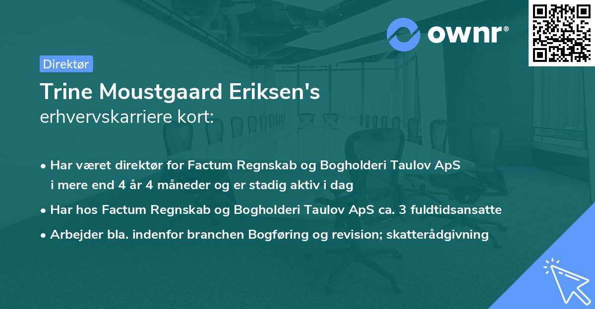 Trine Moustgaard Eriksen's erhvervskarriere kort